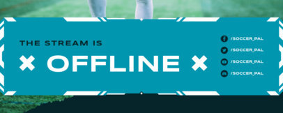Offline Banner Template for a Soccer-Themed Streaming Channel 3665b